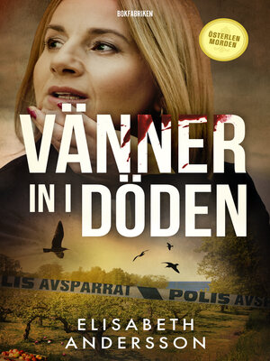 cover image of Vänner in i döden